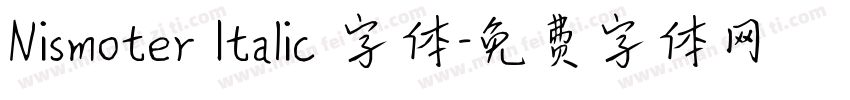 Nismoter Italic 字体字体转换